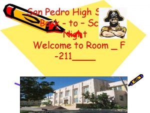 San Pedro High School Back to School Night