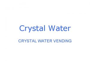 Crystal vending machine