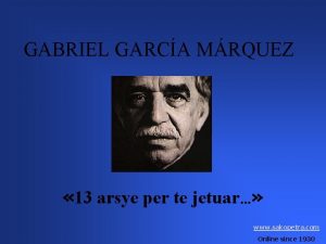 GABRIEL GARCA MRQUEZ 13 arsye per te jetuar