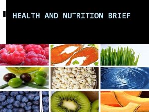 HEALTH AND NUTRITION BRIEF Paleo Diet Primal Blueprint