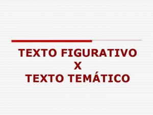 Texto figurativo exemplo