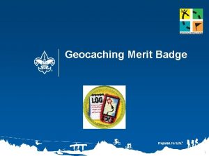Geocaching merit badge