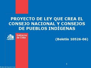 PROYECTO DE LEY QUE CREA EL CONSEJO NACIONAL