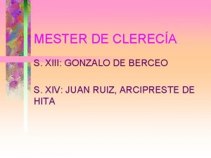 MESTER DE CLERECA S XIII GONZALO DE BERCEO