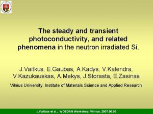 The steady and transient photoconductivity and related phenomena