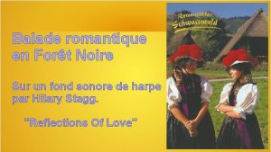 Balade romantique en Fort Noire Sur un fond