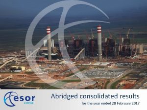 Abridged consolidated results for the year ended 28