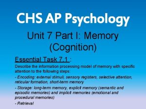 Ap psychology unit 7 memory