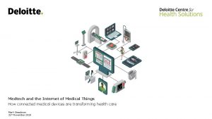 Medtech and the internet of medical things