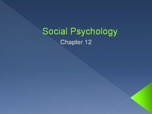 Areas of social psychology