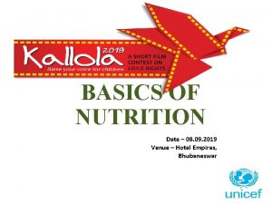 BASICS OF NUTRITION Date 08 09 2019 Venue