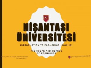 NANTAI NVERSTES INTRODUCTION TO ECONOMICS SOW 110 THE