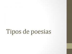 Tipos de rimas Tipos de rimas