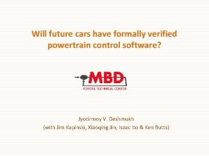 Will future cars have formally verified powertrain control