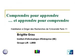 Comprendre pour apprendre et apprendre pour comprendre Habilitation