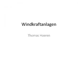 Windkraftanlagen Thomas Hoeren Fall K ist Eigentmer eines