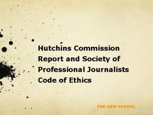 Hutchins Commission Report and Society of Professional Journalists