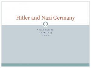 Lesson 3 hitler and nazi germany