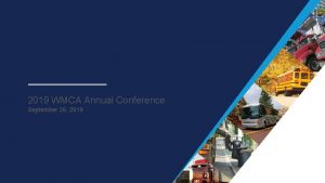 2019 WMCA Annual Conference September 26 2019 Agenda