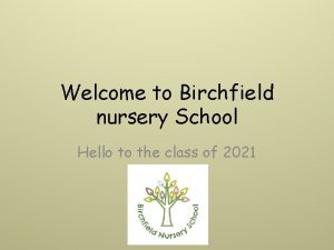 Birchfield nursery