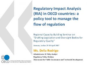 Regulatory Impact Analysis RIA in OECD countries a