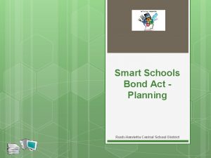 Smart Schools Bond Act Planning RushHenrietta Central School