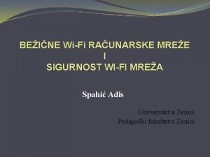 BEINE WiFi RAUNARSKE MREE I SIGURNOST WIFI MREA