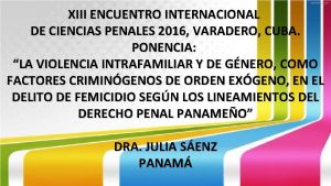 XIII ENCUENTRO INTERNACIONAL DE CIENCIAS PENALES 2016 VARADERO