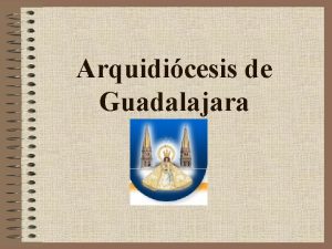 Arquidicesis de Guadalajara Escuela Diocesana de Ministerios Laicales