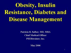 Obesity Insulin Resistance Diabetes and Disease Management Patricia