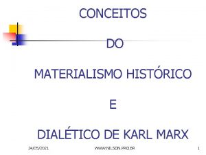 CONCEITOS DO MATERIALISMO HISTRICO E DIALTICO DE KARL