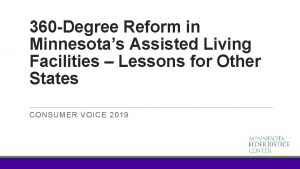 360 Degree Reform in Minnesotas Assisted Living Facilities