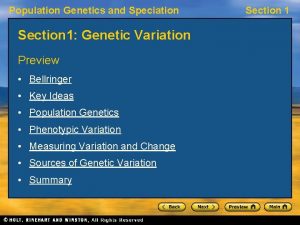 Population Genetics and Speciation Section 1 Genetic Variation