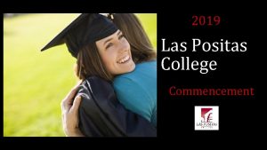 2019 Las Positas College Commencement Event Information Las