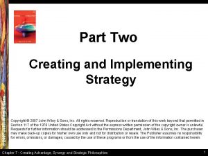 Part Two 2007 John Wiley Sons Creating and