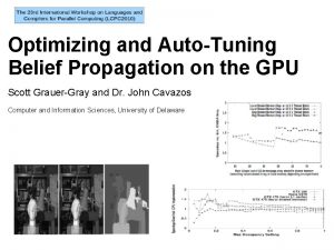 Optimizing and AutoTuning Belief Propagation on the GPU