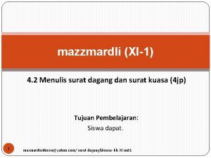 mazzmardli XI1 4 2 Menulis surat dagang dan