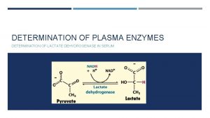Enzymes in plasma