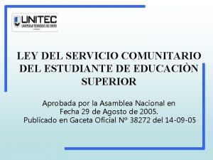 LEY DEL SERVICIO COMUNITARIO DEL ESTUDIANTE DE EDUCACIN
