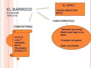 EL ORFEO EL BARROCO S XVIIXVIII 1600 1750