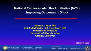 National Cardiovascular Shock Initiative NCSI Improving Outcomes in