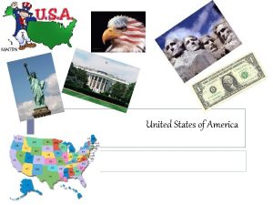 United States of America United States Located in