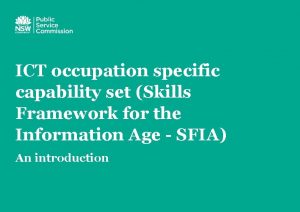 ICT occupation specific capability set Skills Framework for