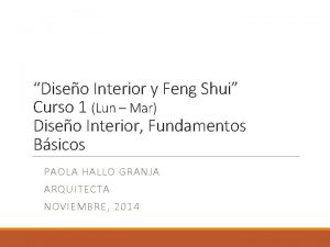 Diseo Interior y Feng Shui Curso 1 Lun