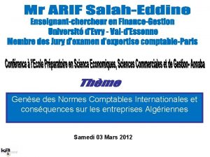 Gense des Normes Comptables Internationales et consquences sur