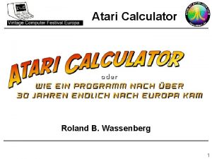 Atari Calculator Roland B Wassenberg 1 Atari Calculator