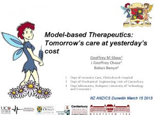 Modelbased Therapeutics Tomorrows care at yesterdays cost Geoffrey