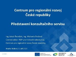 Centrum pro regionln rozvoj esk republiky Pedstaven konzultanho