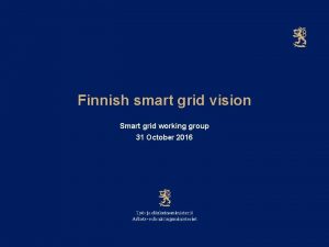 Finnish smart grid vision Smart grid working group