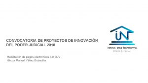 CONVOCATORIA DE PROYECTOS DE INNOVACIN DEL PODER JUDICIAL